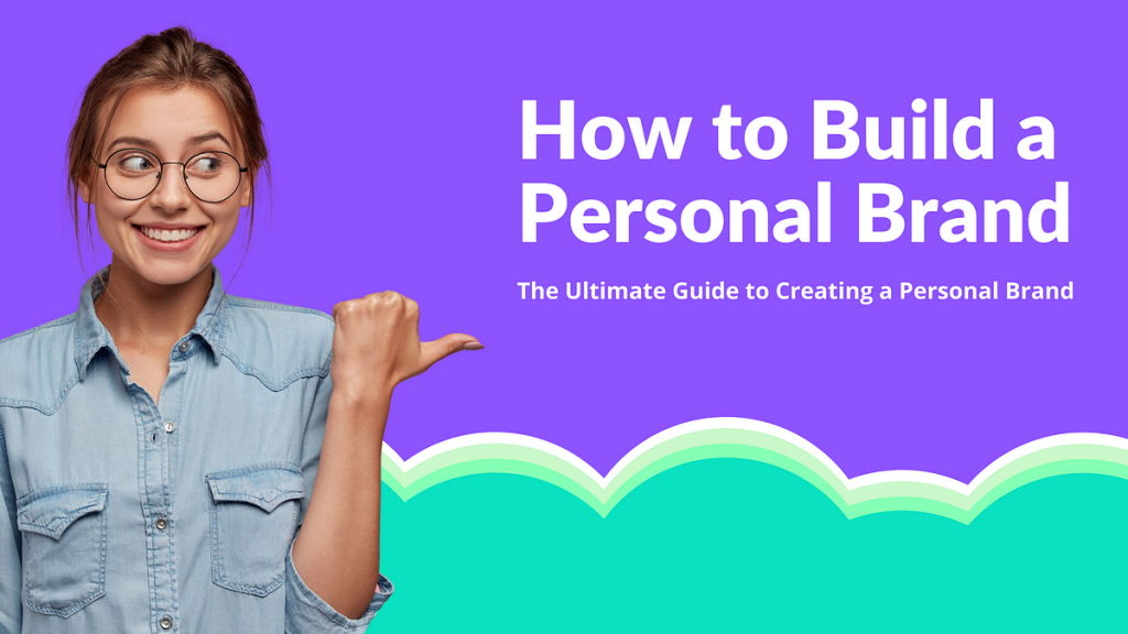 The Ultimate Guide to Personal Branding Online