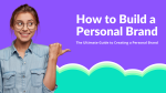 The Ultimate Guide to Personal Branding Online