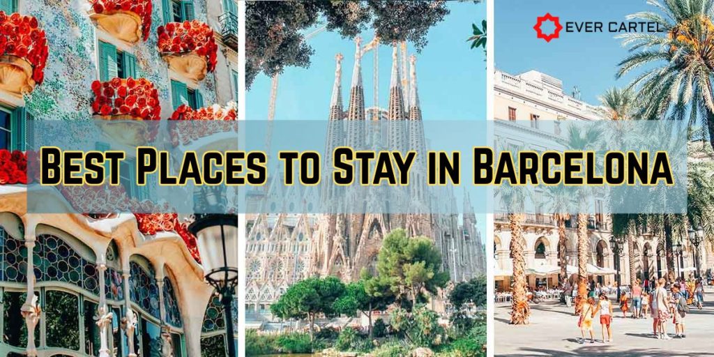 Best Places to Stay in Barcelona